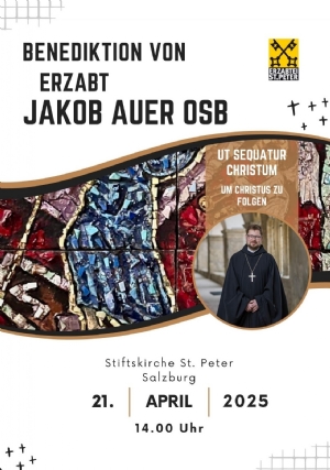Benediktion Erzabt Jakob - Einladungsplakat © Erzabtei