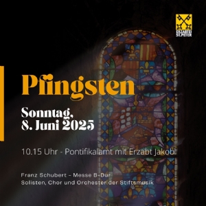 Pfingsten 2025 - Plakat © Stiftsmusik