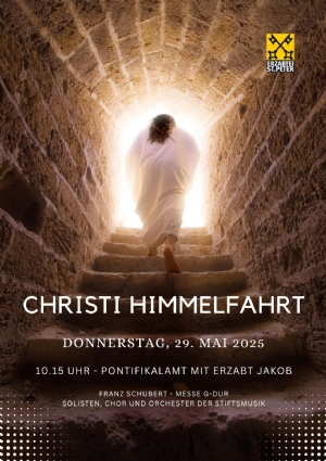 Christi Himmelfahrt 2025 - Plakat © Stiftsmusik