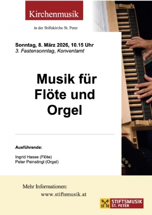 Musikprogramm - 8. März 2026 © Stiftsmusik