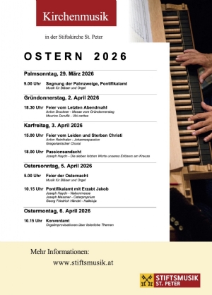 Musikprogramm - Karwoche und Ostern 2026 &copy; Stiftsmusik