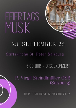 P. Virgil - Orgelkonzerte 2026 © Stiftsmusik